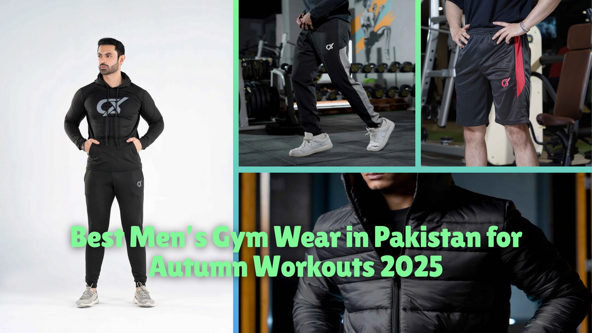 Best Men’s Gym Wear in Pakistan for Autumn Workouts 2025