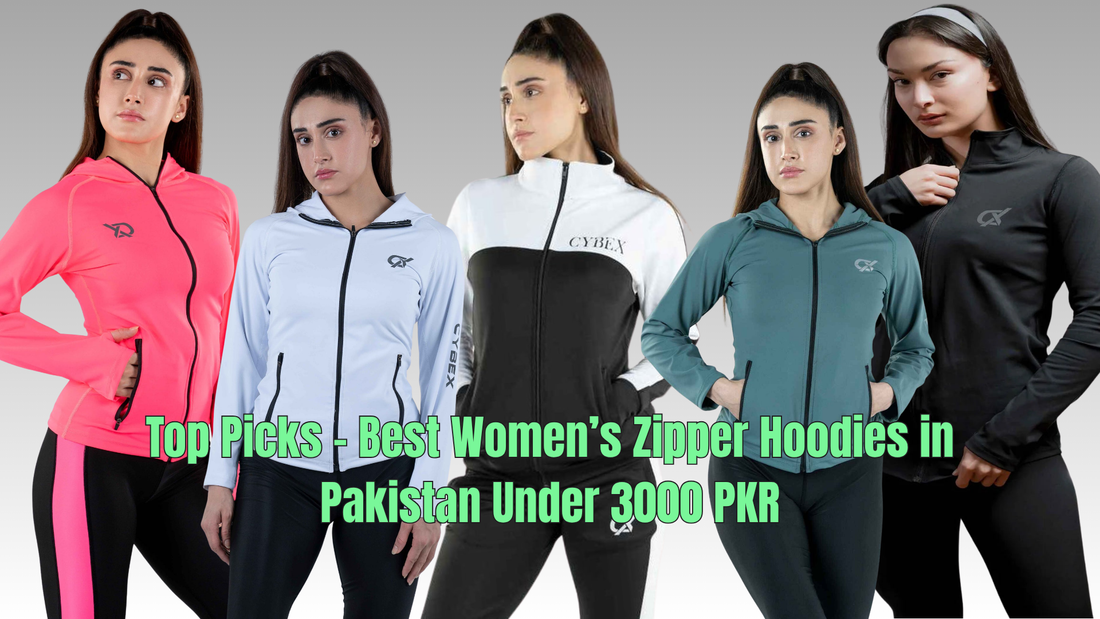 Top Picks - Best Women’s Zipper Hoodies in Pakistan Under 3000 PKR